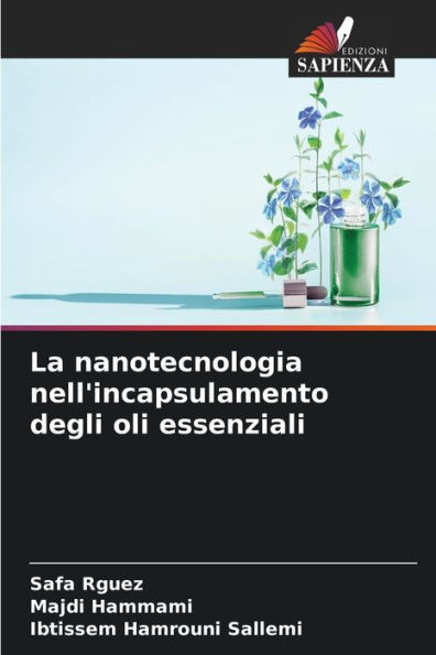 La nanotecnologia nell'incapsulamento degli oli essenziali