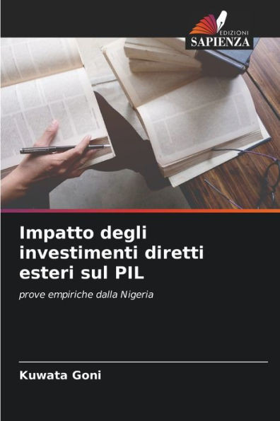 Impatto degli investimenti diretti esteri sul PIL