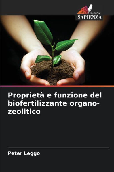 Proprietà e funzione del biofertilizzante organo-zeolitico
