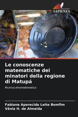 Le conoscenze matematiche dei minatori della regione di Matupá