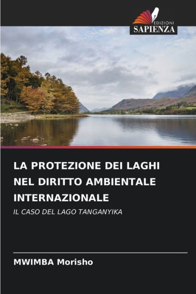 La Protezione Dei Laghi Nel Diritto Ambientale Internazionale