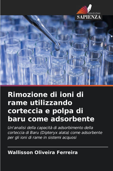 Rimozione di ioni di rame utilizzando corteccia e polpa di baru come adsorbente