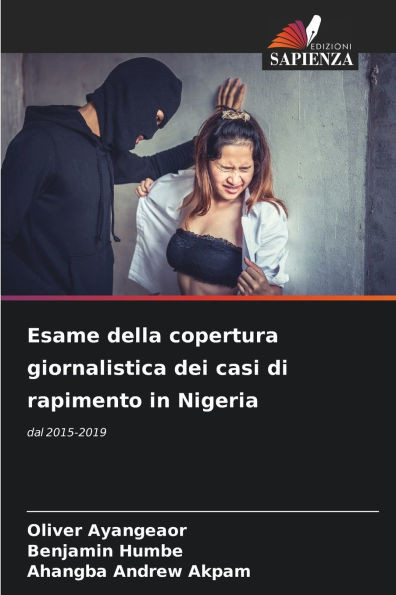 Esame della copertura giornalistica dei casi di rapimento in Nigeria