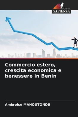Commercio estero, crescita economica e benessere in Benin