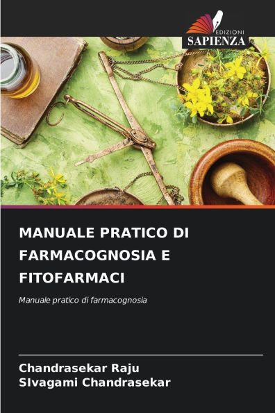 Manuale Pratico Di Farmacognosia E Fitofarmaci