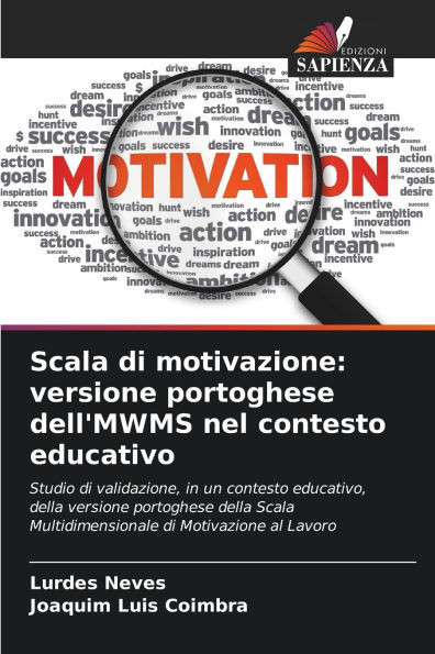 Scala di motivazione: versione portoghese dell'MWMS nel contesto educativo