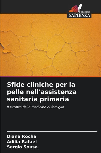 Sfide cliniche per la pelle nell'assistenza sanitaria primaria