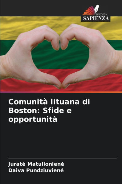 Comunità lituana di Boston: Sfide e opportunità