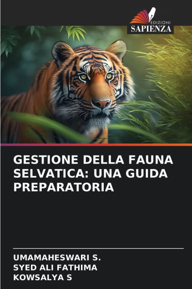 Gestione Della Fauna Selvatica: Una Guida Preparatoria