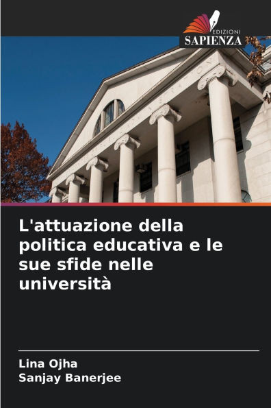 L'attuazione della politica educativa e le sue sfide nelle universitÃ