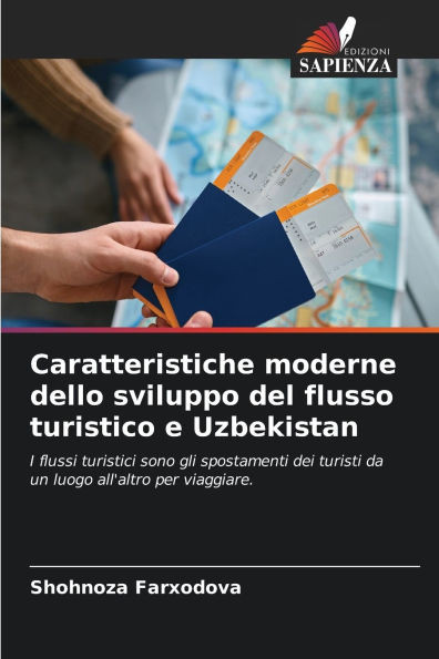Caratteristiche moderne dello sviluppo del flusso turistico e Uzbekistan