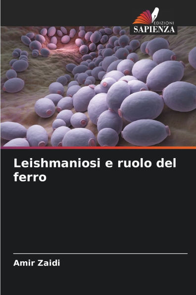 Leishmaniosi e ruolo del ferro