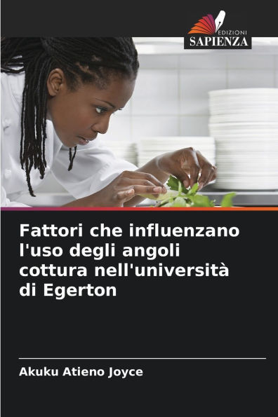 Fattori che influenzano l'uso degli angoli cottura nell'universitÃ  di Egerton