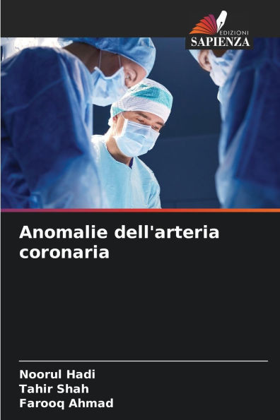 Anomalie dell'arteria coronaria