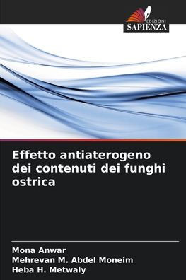 Effetto antiaterogeno dei contenuti dei funghi ostrica