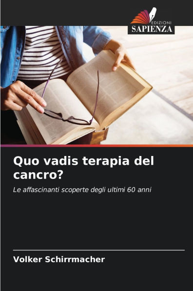 Quo vadis terapia del cancro?