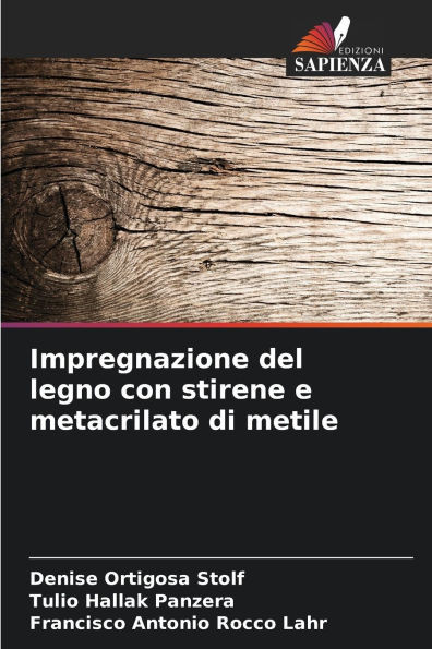 Impregnazione del legno con stirene e metacrilato di metile