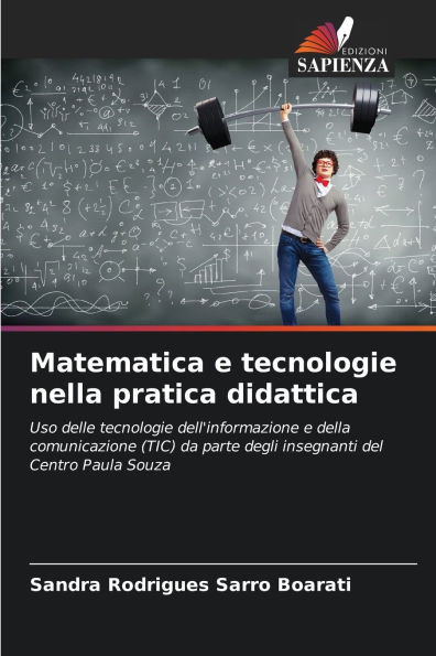 Matematica e tecnologie nella pratica didattica