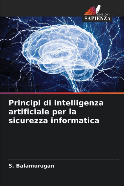 Principi di intelligenza artificiale per la sicurezza informatica