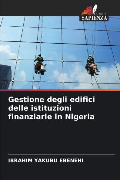 Gestione degli edifici delle istituzioni finanziarie in Nigeria