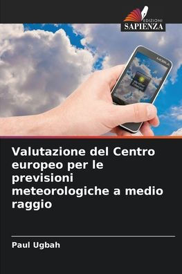 Valutazione del Centro europeo per le previsioni meteorologiche a medio raggio