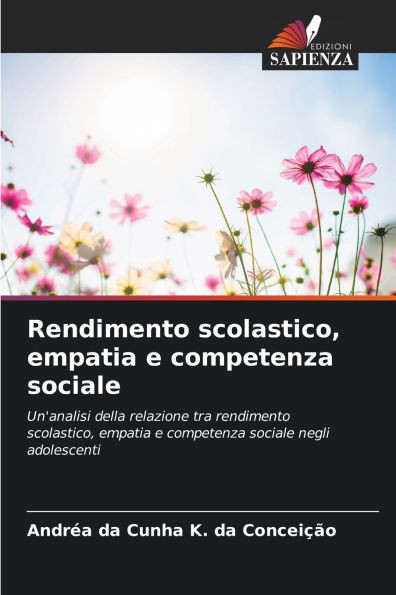Rendimento scolastico, empatia e competenza sociale