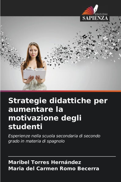 Strategie didattiche per aumentare la motivazione degli studenti