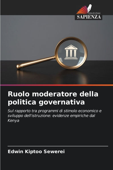 Ruolo moderatore della politica governativa