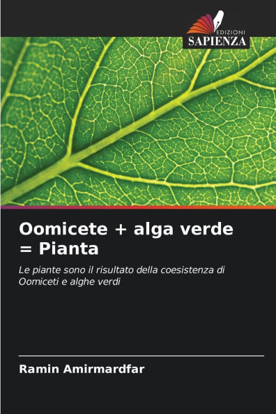 Oomicete + alga verde = Pianta