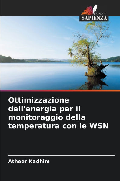 Ottimizzazione dell'energia per il monitoraggio della temperatura con le WSN
