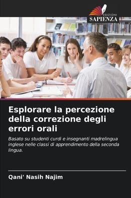 Esplorare la percezione della correzione degli errori orali