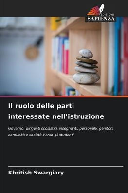 Il ruolo delle parti interessate nell'istruzione
