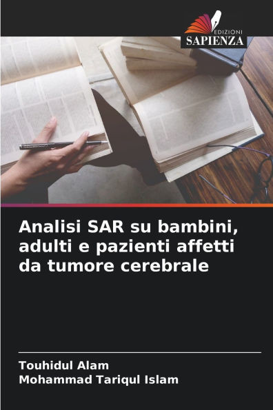 Analisi SAR su bambini, adulti e pazienti affetti da tumore cerebrale