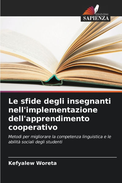 Le sfide degli insegnanti nell'implementazione dell'apprendimento cooperativo