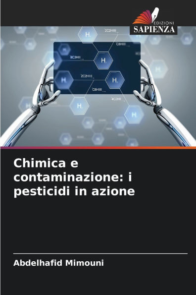 Chimica e contaminazione: i pesticidi in azione