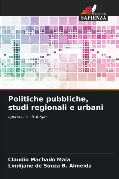 Politiche pubbliche, studi regionali e urbani