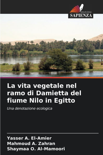 La vita vegetale nel ramo di Damietta del fiume Nilo in Egitto