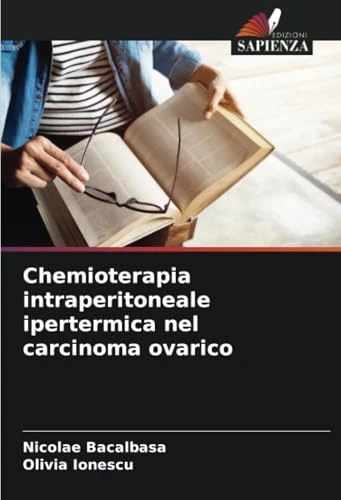 Chemioterapia intraperitoneale ipertermica nel carcinoma ovarico