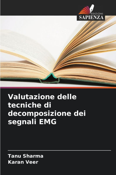 Valutazione delle tecniche di decomposizione dei segnali EMG