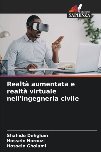 RealtÃ  aumentata e realtÃ  virtuale nell'ingegneria civile