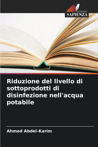 Riduzione del livello di sottoprodotti di disinfezione nell'acqua potabile