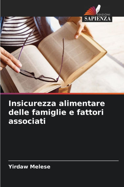 Insicurezza alimentare delle famiglie e fattori associati