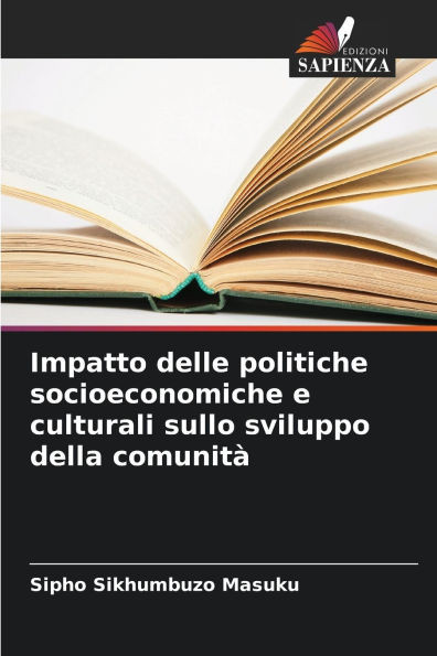 Impatto delle politiche socioeconomiche e culturali sullo sviluppo della comunità