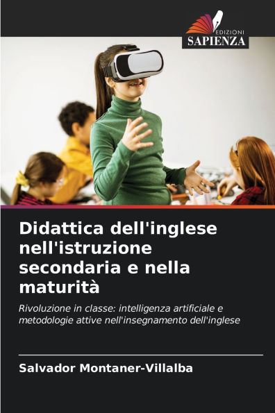 Didattica dell'inglese nell'istruzione secondaria e nella maturitÃ