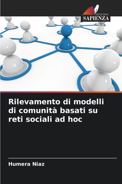 Rilevamento di modelli di comunitÃ  basati su reti sociali ad hoc