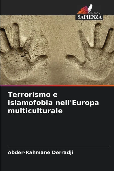 Terrorismo e islamofobia nell'Europa multiculturale