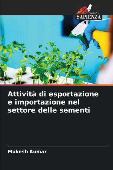 AttivitÃ  di esportazione e importazione nel settore delle sementi