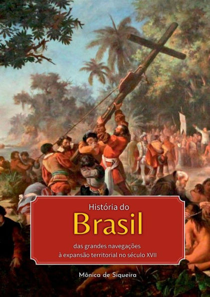 HistÃ³ria Do Brasil