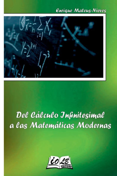 Del CÃ¡lculo Infinitesimal A Las MatemÃ¡ticas Modernas