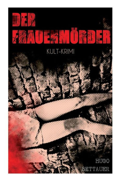 Der Frauenmörder (Kult-Krimi)